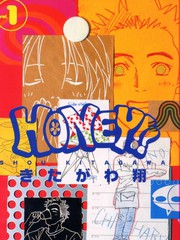 HONEY!!